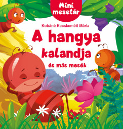 Mini mesetr - A hangya kalandja s ms mesk
