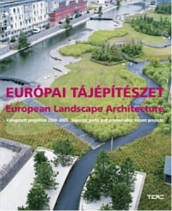 Gesa Loschwith  (Szerk.) - Peter Z�ch  (Szerk.) - Eur�pai t�j�p�t�szet