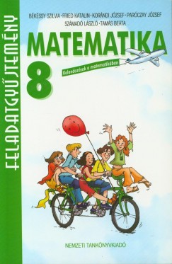Bkssy Szilvia - Fried Katalin - Korndi Jzsef - Parczay Jzsef - Szmad Lszl - Tams Beta - Matematika 8.