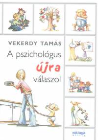 Vekerdy Tams - A pszicholgus jra vlaszol