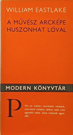William Eastlake - A művész arcképe Huszonhat Lóval