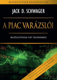 Jack D. Schwager - A piac varzsli