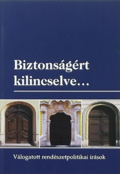 Biztonsgrt kilincselve...
