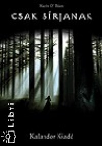 Kevin O'Brien - Csak srjanak