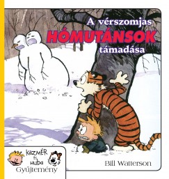 Bill Watterson - A vrszomjas hmutnsok tmadsa