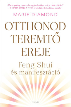 Marie Diamond - Otthonod teremtő ereje