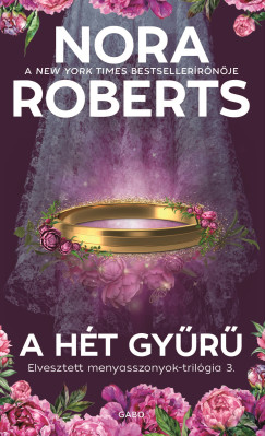 Nora Roberts - A hét gyűrű