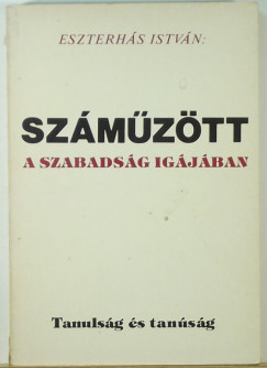 Eszterhs Istvn - Szmztt (emigrns kiads)