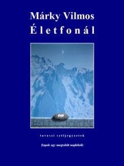 M�rky Vilmos - �letfon�l