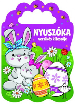 Duzs Mria  (Szerk.) - Nyuszka versiks kifestje