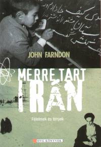 John Farndon - Merre tart Irán