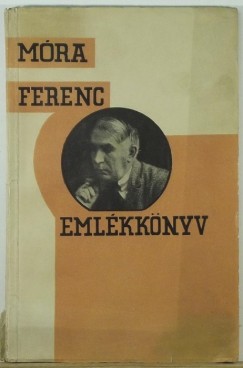 Emlkknyv Mra Ferenc 30 ves ri jubileumra