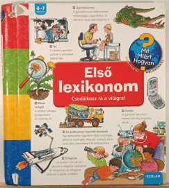 Andrea Erne - Horváth Virág (Szerk.) - Illés Andrea (Szerk.) - Első lexikonom - Csodálkozz rá a világra!