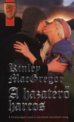 Kinley Macgregor - A hazatr harcos