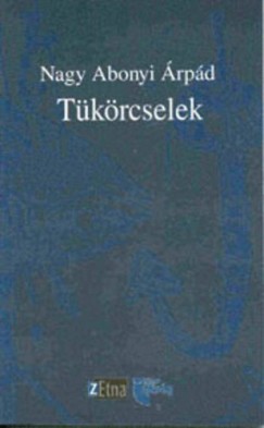 Nagy Abonyi rpd - Tkrcselek