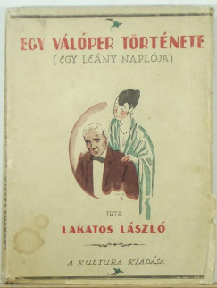 Lakatos László - Egy válóper története