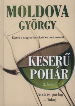 Moldova Gyrgy - Keser pohr 2. ktet