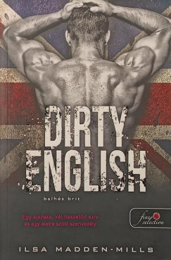 Ilsa Madden-Mills - Dirty English - Balh�s Brit