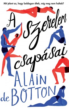 Alain De Botton - A szerelem csapsai