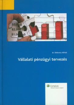 Sinkovics Alfrd - Vllalati pnzgyi tervezs