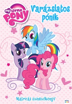 My Little Pony - Varzslatos pnik