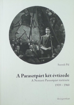 A Parasztprt kt vtizede