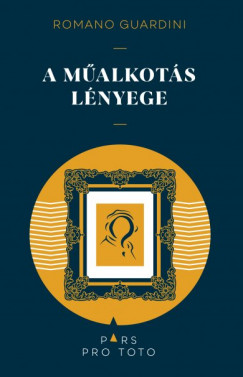 Romano Guardini - A malkots lnyege