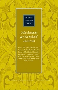 Boka László  (Szerk.) - Rózsafalvi Zsuzsanna  (Szerk.) - Volt a hazának egy-két énekem