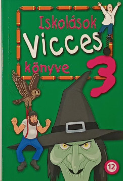 Kágé (Vál.) - Iskolások vicces könyve 3.