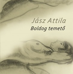 Jsz Attila - Boldog temet