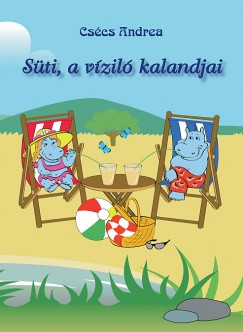 Cscs Andrea - Sti, a vizil kalandjai