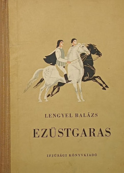 Lengyel Balázs - Ezüstgaras