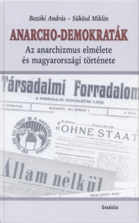Bozki Andrs - Sksd Mikls - Anarcho-demokratk