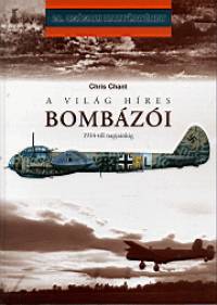 Chris Chant - A vilg hres bombzi 1914-tl napjainkig