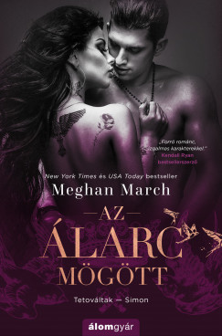 Meghan March - Az larc mgtt - Tetovltak 1.