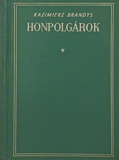 Kazimierz Brandys - Honpolgrok