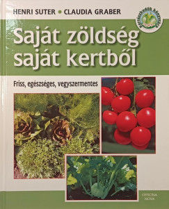 Claudia Graber - Henri Suter - Saj�t z�lds�g saj�t kertb�l