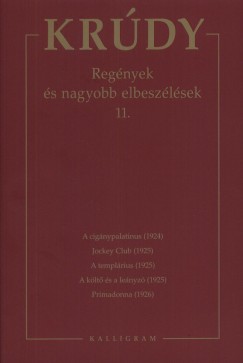 Krdy Gyula - Regnyek s nagyobb elbeszlsek 11.