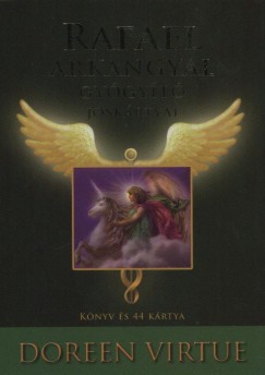 Doreen Virtue - Rafael arkangyal gyógyító jóskártyái
