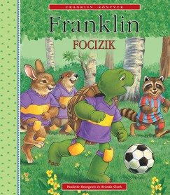 Paulette Bourgeois - Brenda Clark - Franklin focizik