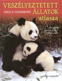 Paula Hammond - Veszlyeztetett llatok atlasza