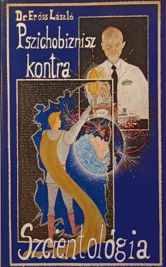 Dr. Erss Lszl - Pszichobiznisz kontra szcientolgia