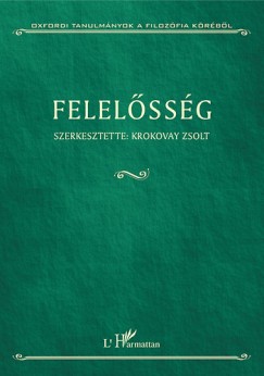 Krokovay Zsolt  (Szerk.) - Felelssg
