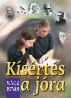 Mcz Istvn - Ksrts a jra