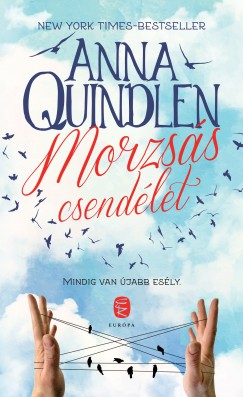 Anna Quindlen - Morzss csendlet