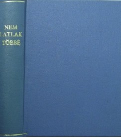 Normann James Hall - Bernard Charles Nordhoff - Nem látlak többé!