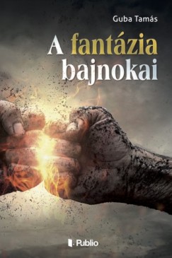 Guba Tams - A fantzia bajnokai