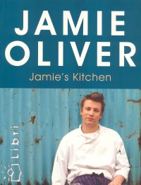 Jamie Oliver - Jamie's Kitchen