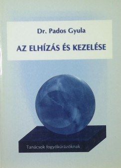 Dr. Pados Gyula - Az elhzs s kezelse