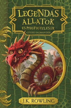 J. K. Rowling - Legends llatok s megfigyelsk